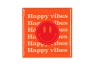TILE HAPPY VIBES ORANGE/PINK 10X10X1CM NM