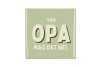 TILE OPA MAG DAT WEL GREEN 10X10X1CM