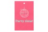 GIFT BOUQUET CARD PARTY TIME PINK 6X9CM P/25