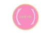PLATE ROUND I LOVE YOU 18X18X2CM