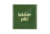 TILE LEKKER PIK GREEN 10X10X1CM