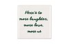 TILE HERE`S TO MORE WHITE 10X10X1CM