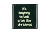 TILE IT`S BEGINNING TO LOOK GREEN 10X10X1CM