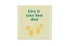 TILE GIVE IT YOUR BEST YELLOW 10X10X1CM