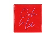 TILE OOH LA LA RED 10X10X1CM NM