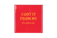 TILE I GOT IT PINK 10X10X1CM NM