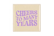 TILE CHEERS TO MANY YEARS BEIGE 10X10X1CM NM