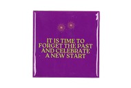 TILE IT IS TIME TO FORGET 10X10X1CM