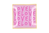 PLATE SQUARE LOVE LOVE 18X18X2CM NM