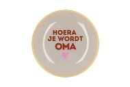 PLATE ROUND HOERA JE WORDT OMA 18X18X2CM NM