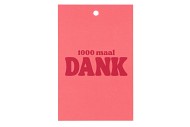 GIFT BOUQUET CARD 1000 MAAL DANK PINK 6X9CM P/25