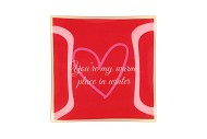 PLATE SQUARE YOURE MY WARM 18X18X2CM
