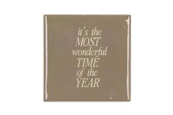 TILE IT'S THE MOST WONDERFUL TIME CREAM 10X10X1CM