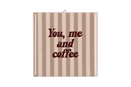 TILE YOU ME AND COFFEE SAND 10X10X1CM