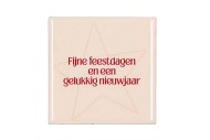 TILE FIJNE FEESTDAGEN EN EEN CREAM 10X10X1CM