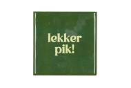 TILE LEKKER PIK GREEN 10X10X1CM