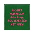 TILE ALS HET GREEN 10X10X1CM NM