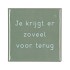 TILE JE KRIJGT TAUPE 10X10X1CM NM