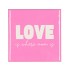 TILE LOVE PINK 10X10X1CM NM