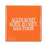 TILE ALLES KOMT GOED ORANGE 10X10X1CM