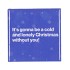 TILE COLD AND LONELY CHRISTMAS 10X10X1CM NM