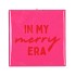 TILE IN MY MERRY ERA 10X10X1CM