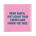 TILE LEAVE YOUR CREDITCARD 10X10X1CM NM