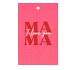 GIFT BOUQUET CARD MAMA PINK 6X9CM P/25