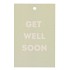 GIFT BOUQUET CARD GET WELL SOON GREEN 6X9CM P/25