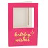 GIFT TILE CARD HOLIDAY WISHES FUCHSIA 21X14X1CM