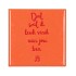 TILE DAT WAT IK LEUK VIND ORANGE 10X10X1CM